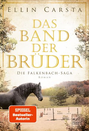 [Falkenbach Saga 08] • Das Band der Brüder